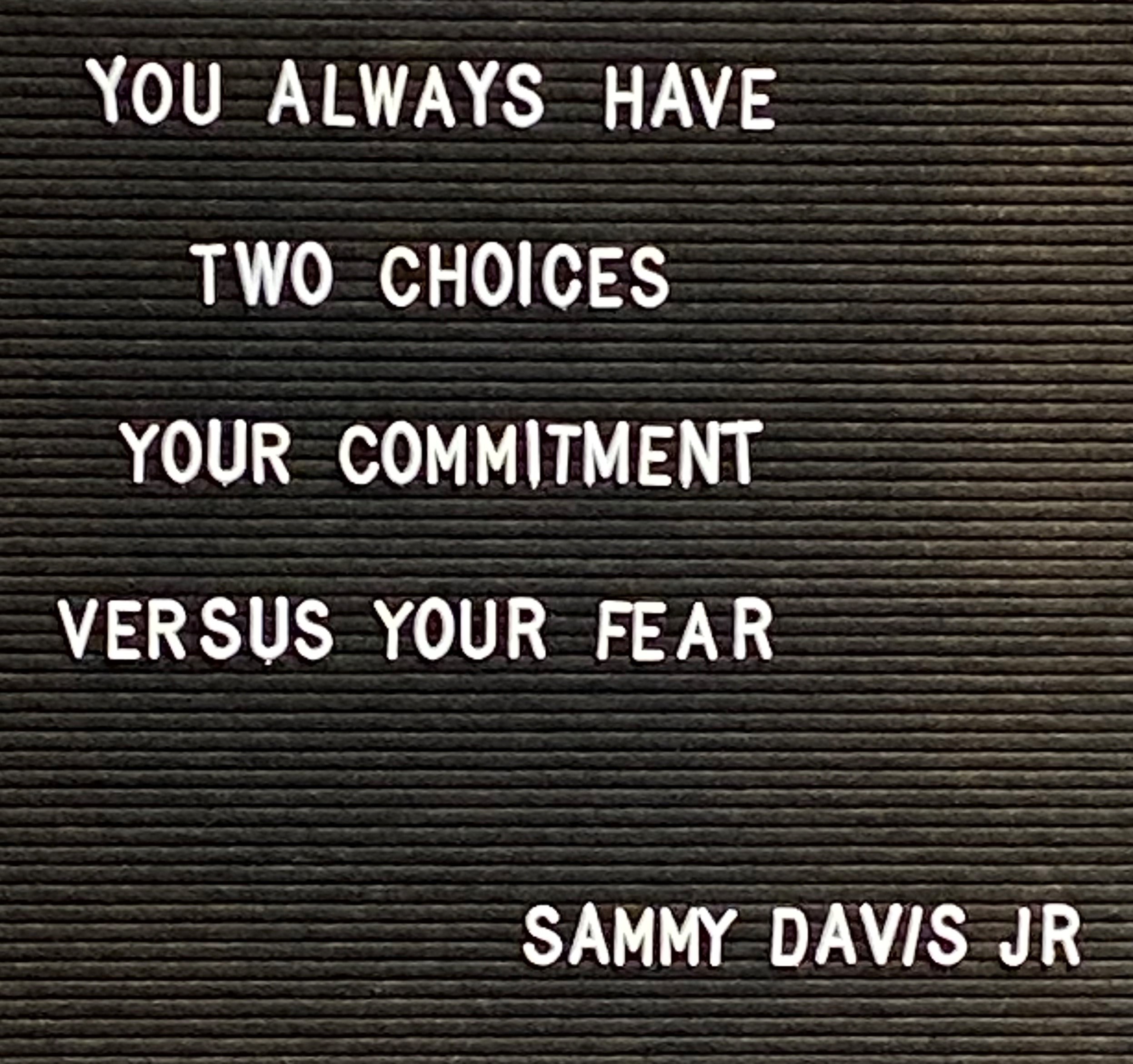Motivational Quote by Sammy Davis Jr
